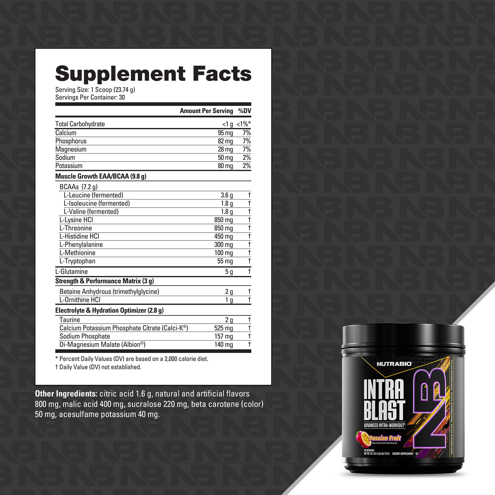 NutraBio Intra Blast, Advanced Intra-Workout – Passion Fruit – 712 g — étiquette 2